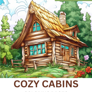 Cozy Cabins Coloring Book